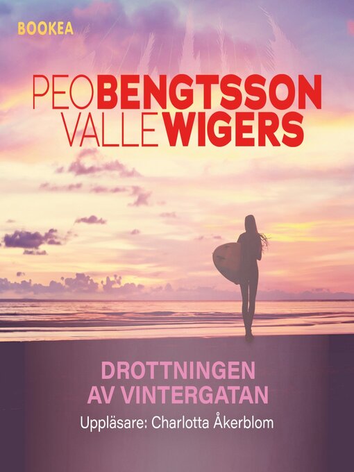 Titeldetaljer för Drottningen av vintergatan av Peo Bengtsson - Tillgänglig